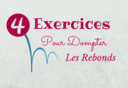 4 exercices pour dompter les rebonds