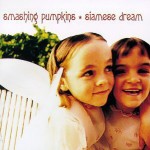 Siamese Dream - SmashingPumpkins