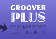 groover-plus-avec-moins-de-charlestons