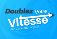 doublez-votre-vitesse